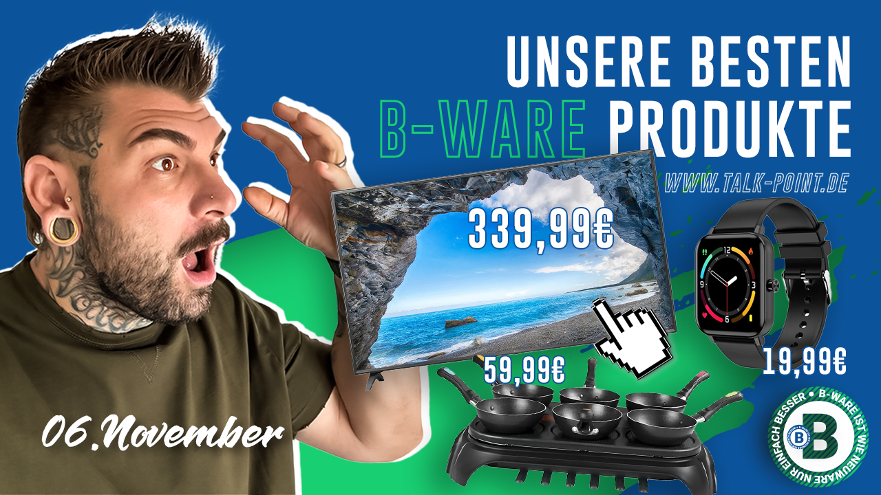 Entdecke die Besten B-Ware Deals auf Talk-Point.de