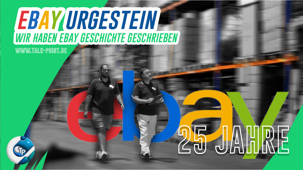 25 Jahre Ebay - Talk-Point ein Ebay Urgestein