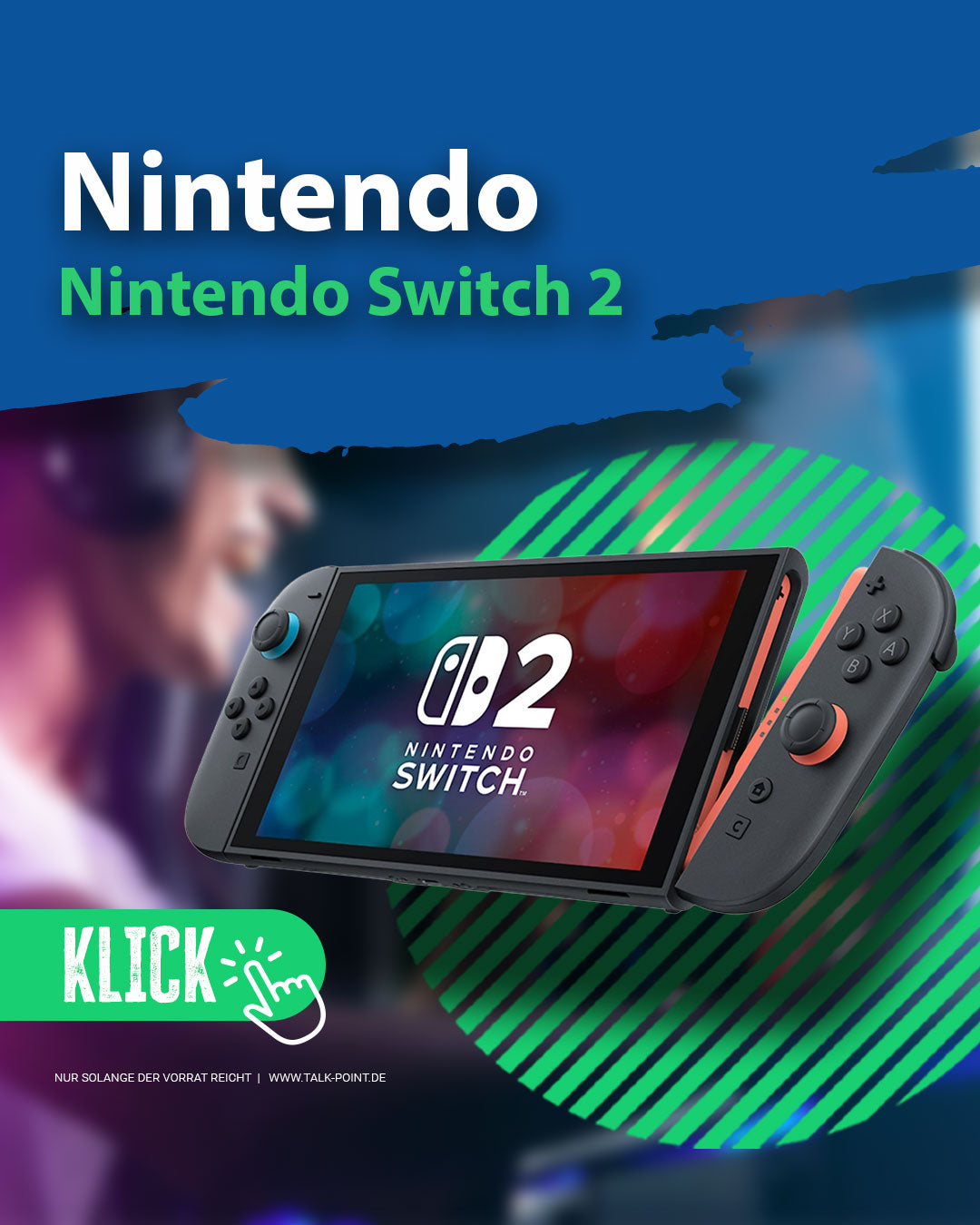 Die neue Nintendo Switch 2 ist gelandet – für nur 419,99 € bei Talk-Point.de￼ 🖤