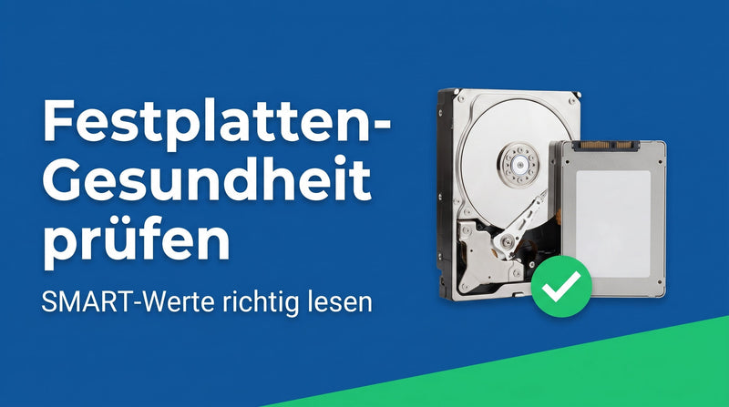 SMART-Werte auslesen: den echten Zustand von Festplatte und SSD prüfen