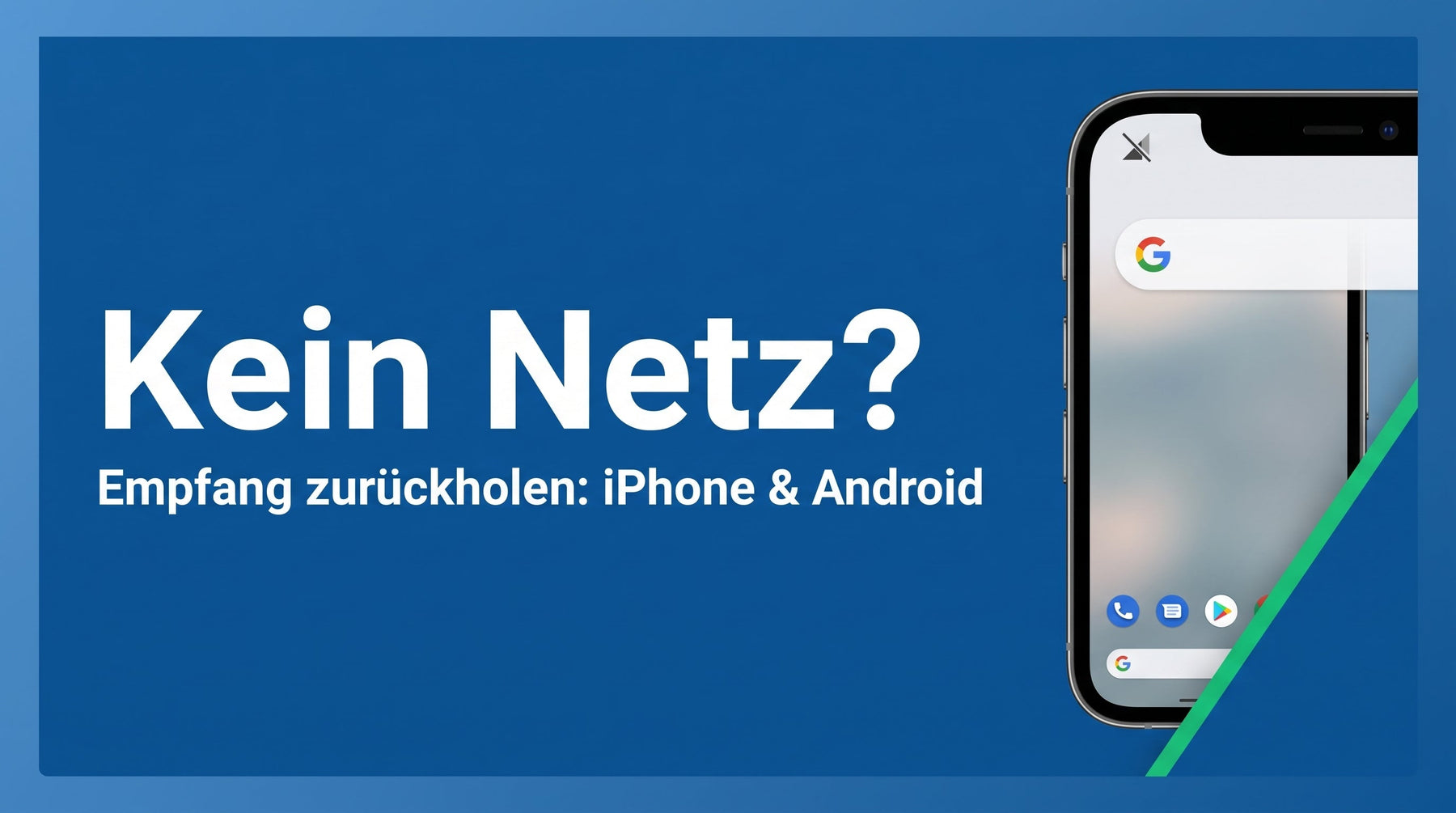 Kein Netz am Smartphone: So löst du Empfangsprobleme
