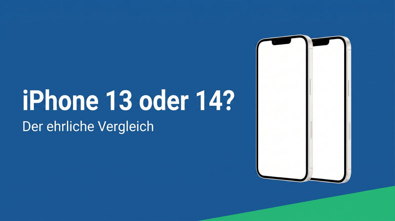 iPhone 13 oder 14: Welches lohnt sich gebraucht wirklich?