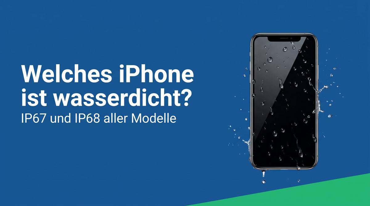 Welches iPhone ist wasserdicht? Die Schutzklasse aller Modelle