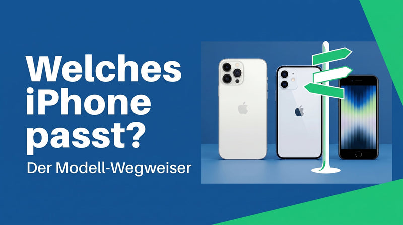 Welches iPhone passt zu mir? Der Modell-Wegweiser
