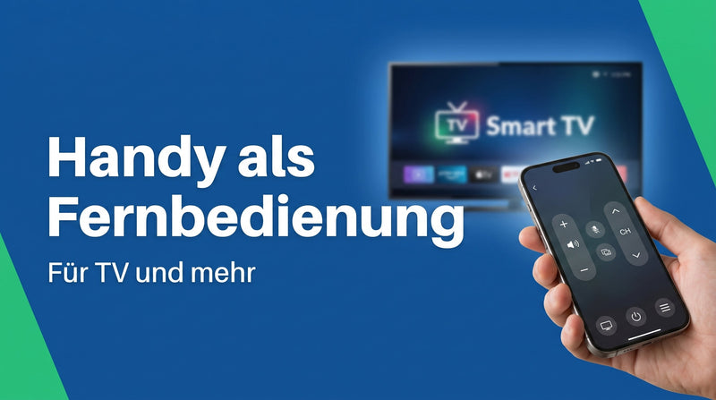 Handy als Fernbedienung nutzen: für TV und mehr