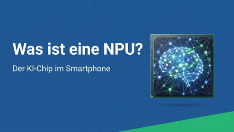 Was ist eine NPU? Der KI-Chip im Smartphone erklärt