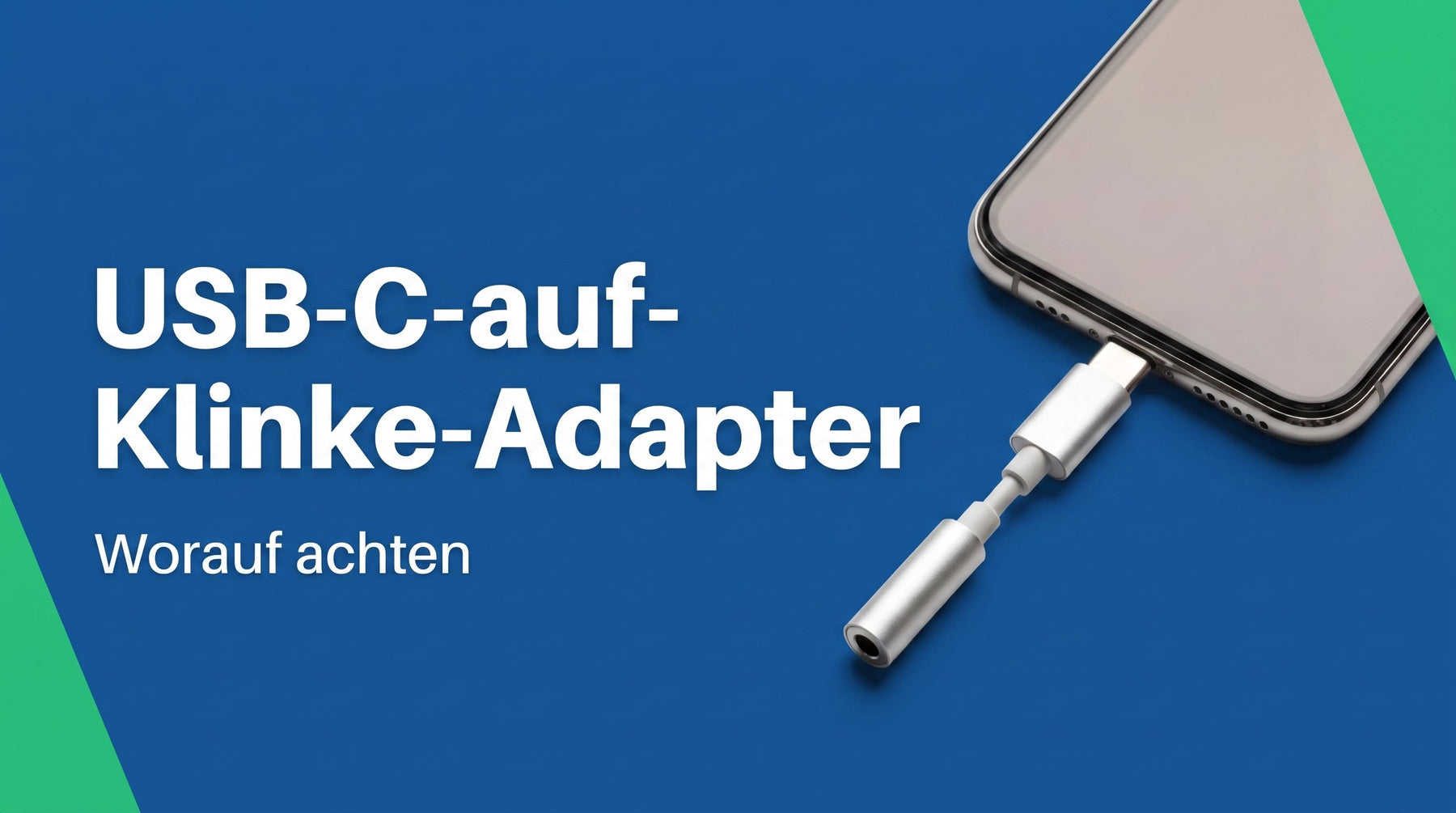 USB-C auf Klinke Adapter: worauf du achten musst