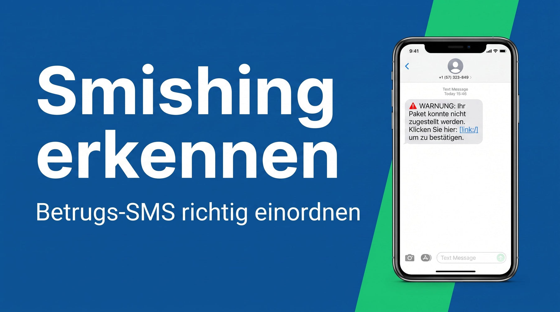 Smishing erkennen: Betrugs-SMS entlarven und richtig reagieren