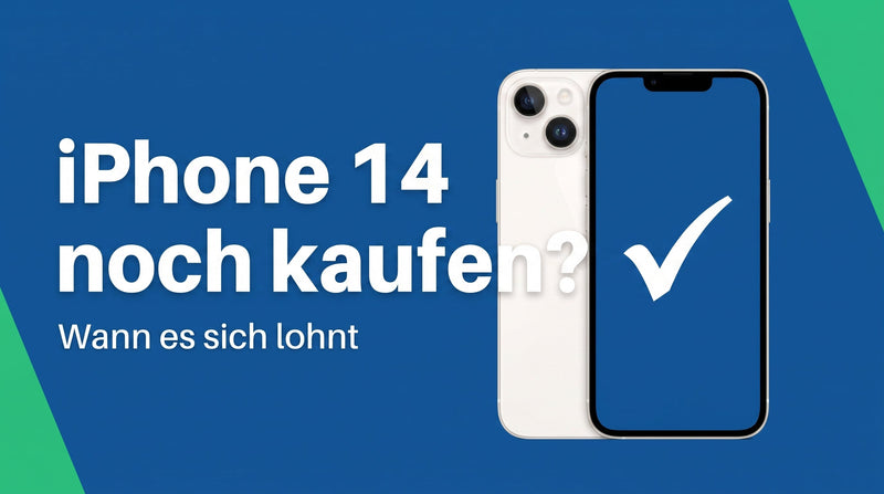 iPhone 14 heute noch kaufen? Wann sich das Modell lohnt