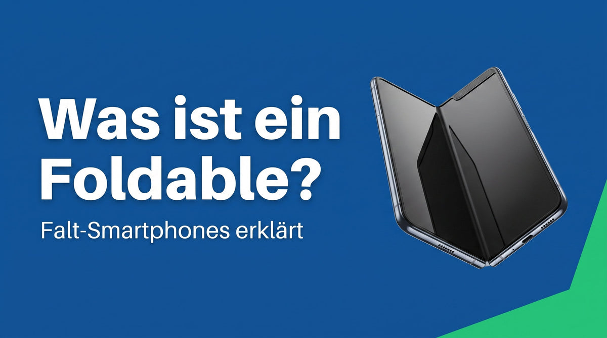 Was ist ein Foldable? Falt-Smartphones einfach erklärt