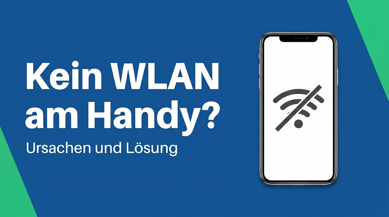 Handy verbindet sich nicht mit WLAN? Die Ursachen der Reihe nach finden und beheben