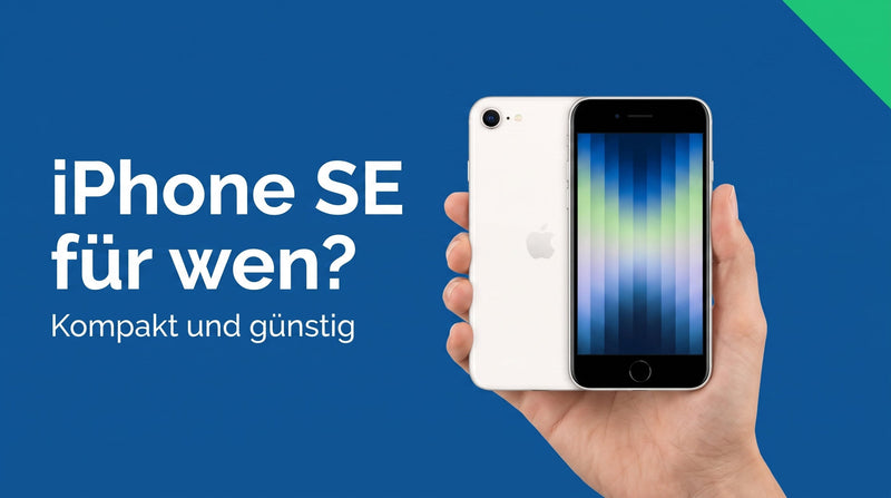 iPhone SE für wen? Wann sich das kompakte Apple-Handy lohnt