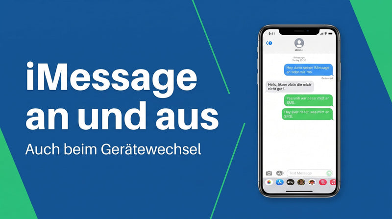 iMessage deaktivieren und aktivieren, auch beim Wechsel aufs Android-Handy