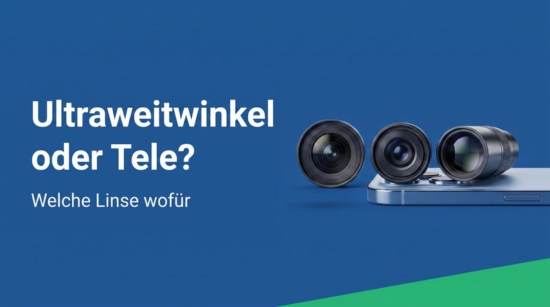 Ultraweitwinkel oder Teleobjektiv: wofür welche Linse?