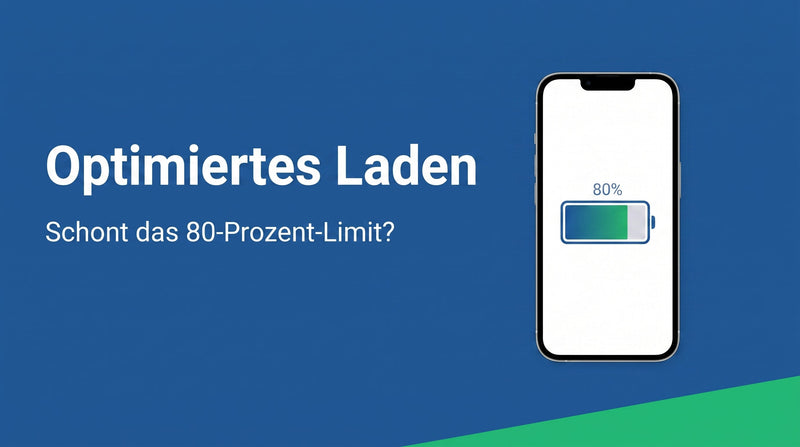 Optimiertes Laden und das 80-Prozent-Limit: schont das den Akku?