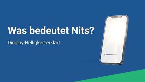 Was bedeutet Nits? Display-Helligkeit erklärt