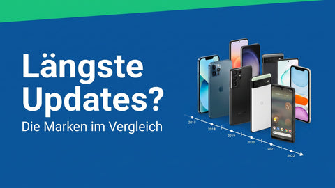 Welche Marke hat die längsten Updates? Der Vergleich