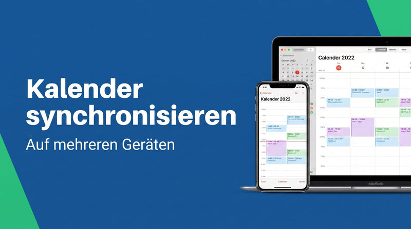Kalender auf mehreren Geräten synchronisieren: einmal einrichten, überall aktuell