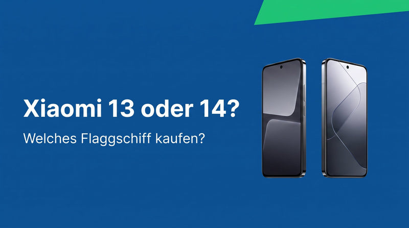 Xiaomi 13 oder 14: Welches Flaggschiff kaufen?