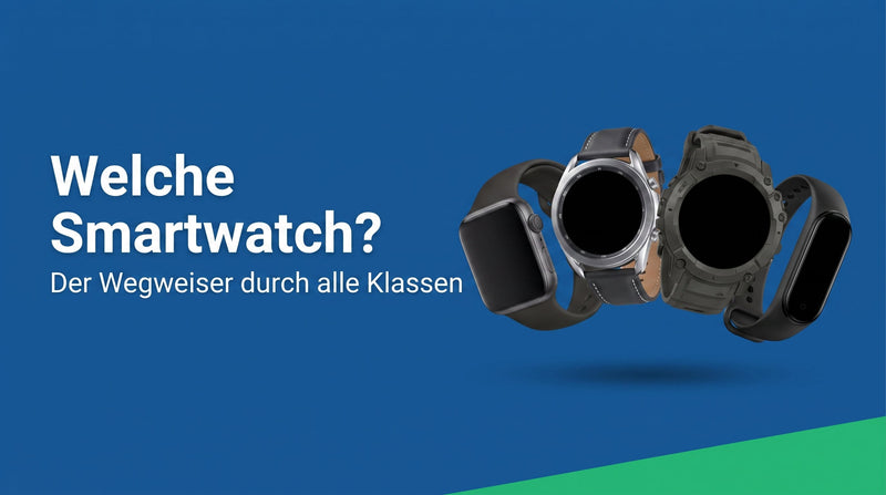 Welche Smartwatch kaufen? Der Wegweiser nach Handy, Sport und Akku