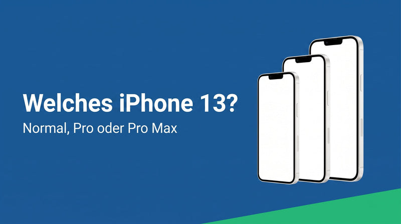 iPhone 13, 13 Pro oder Pro Max: Welches passt zu dir?