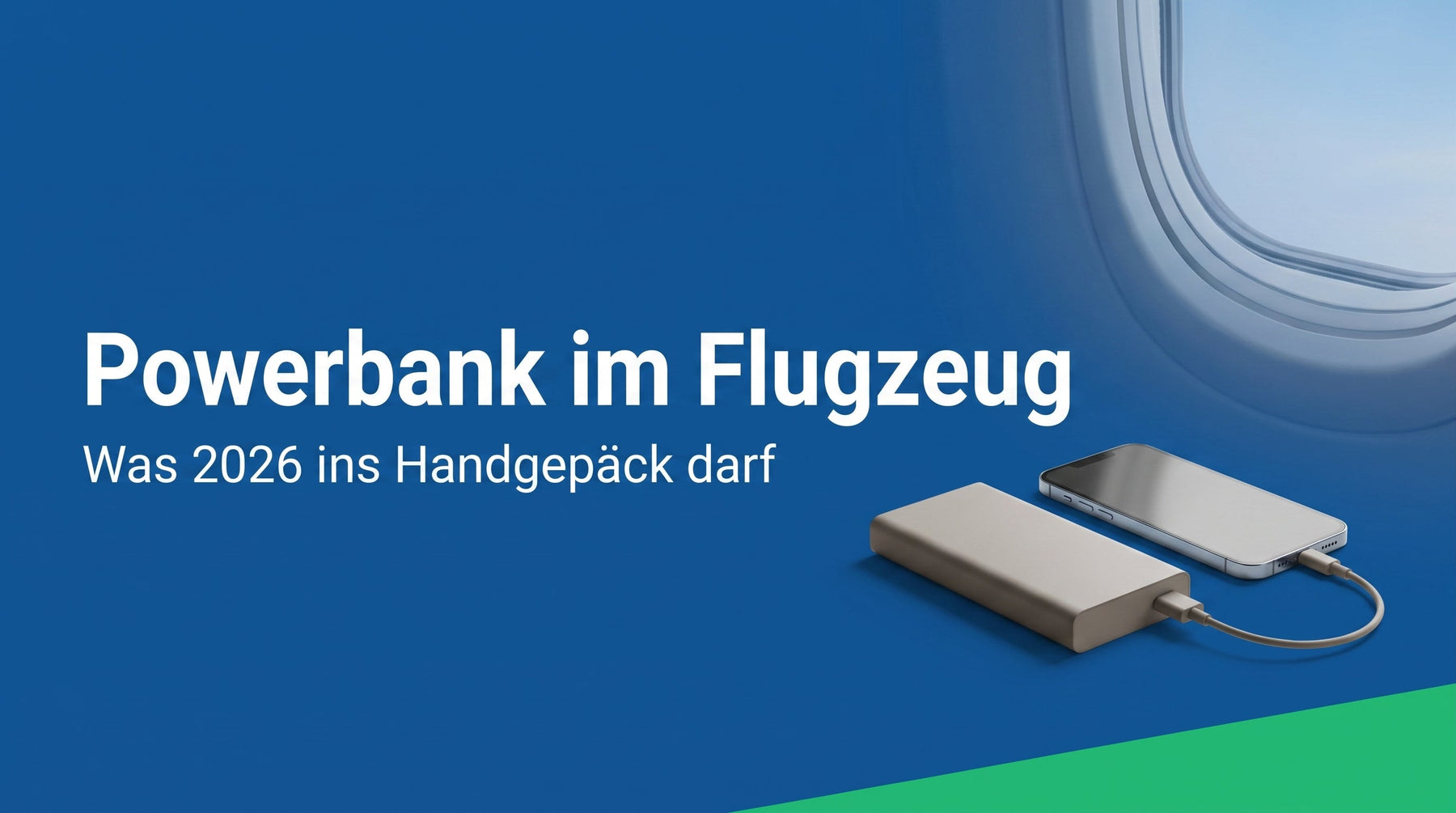 Powerbank im Flugzeug: was 2026 im Handgepäck erlaubt ist
