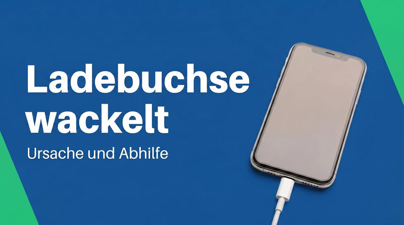 Ladebuchse wackelt: Ursache finden und beheben