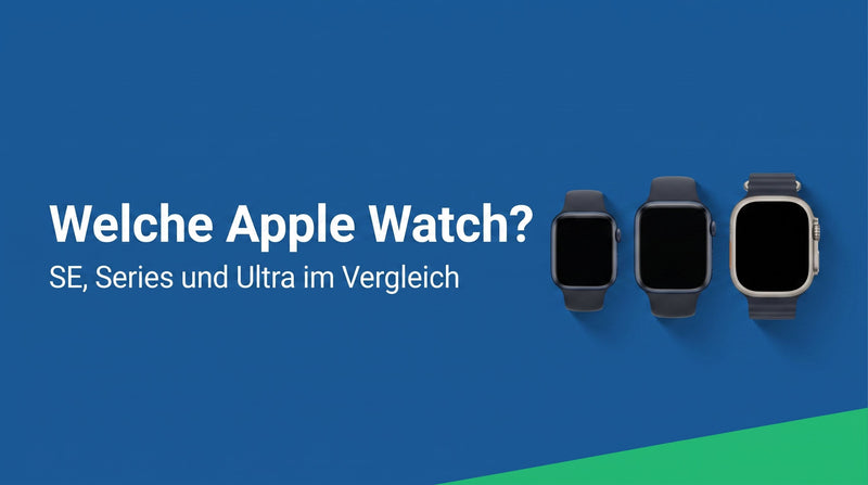 Welche Apple Watch passt zu mir? SE, Series und Ultra im Vergleich