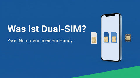 Was ist Dual-SIM? Physische SIM, eSIM und DSDS erklärt