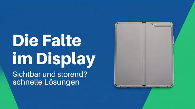 Ist die Falte im Foldable-Display sichtbar?