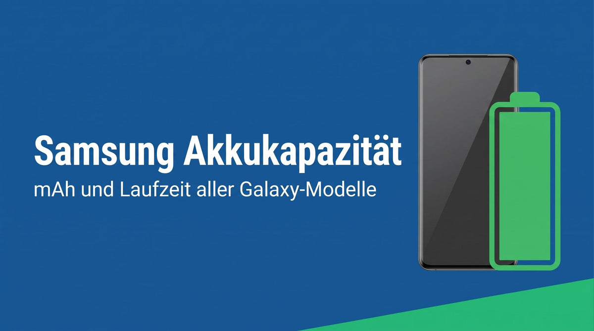 Samsung Akkukapazität: mAh und Laufzeit der Galaxy-Modelle seit 2020