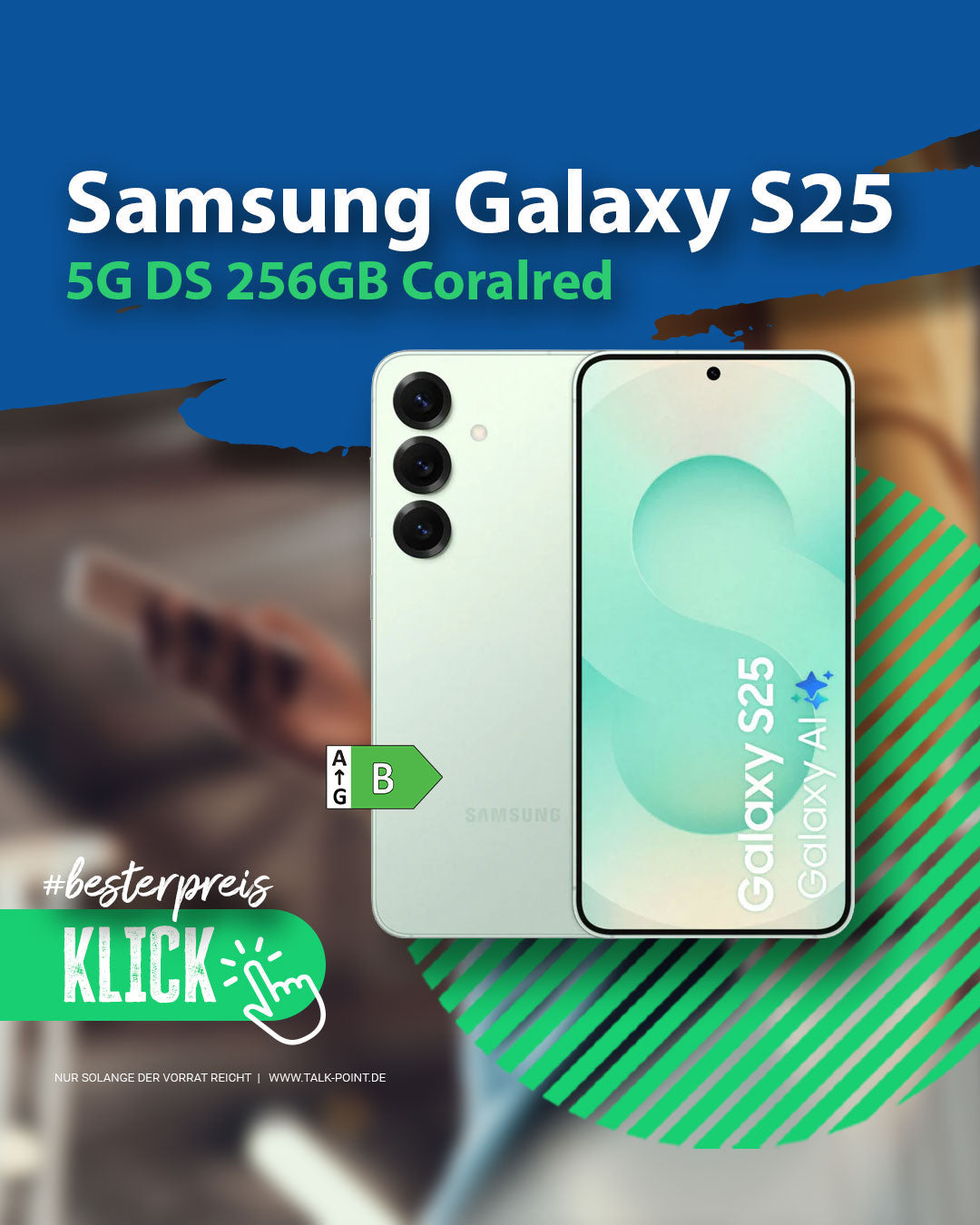 Samsung Galaxy S25 5G Coralred – Snapdragon 8 Elite nur 569,99€ | TP