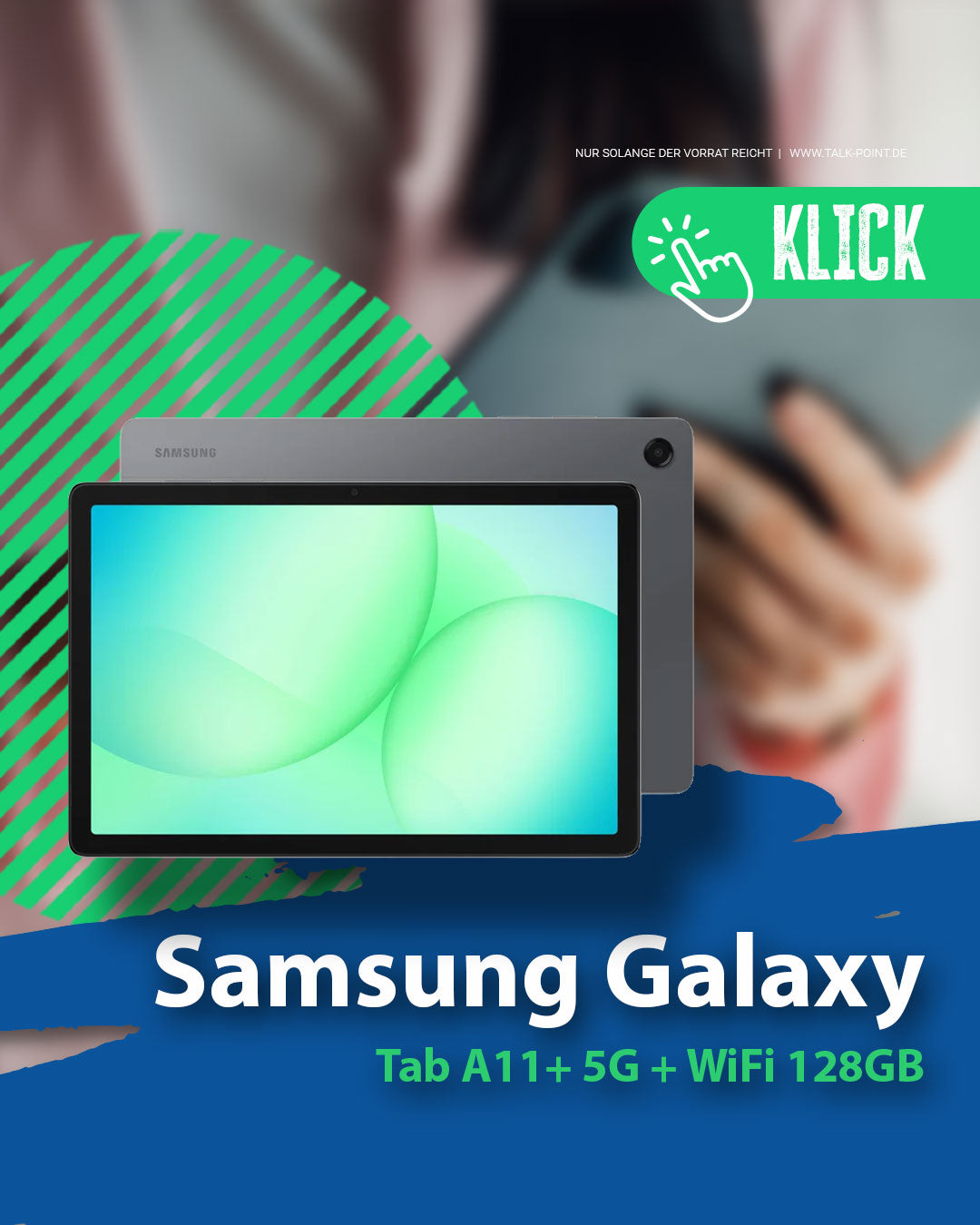 Samsung Galaxy Tab A11+ 5G & WiFi – 11" 90Hz Tablet nur 199,99€